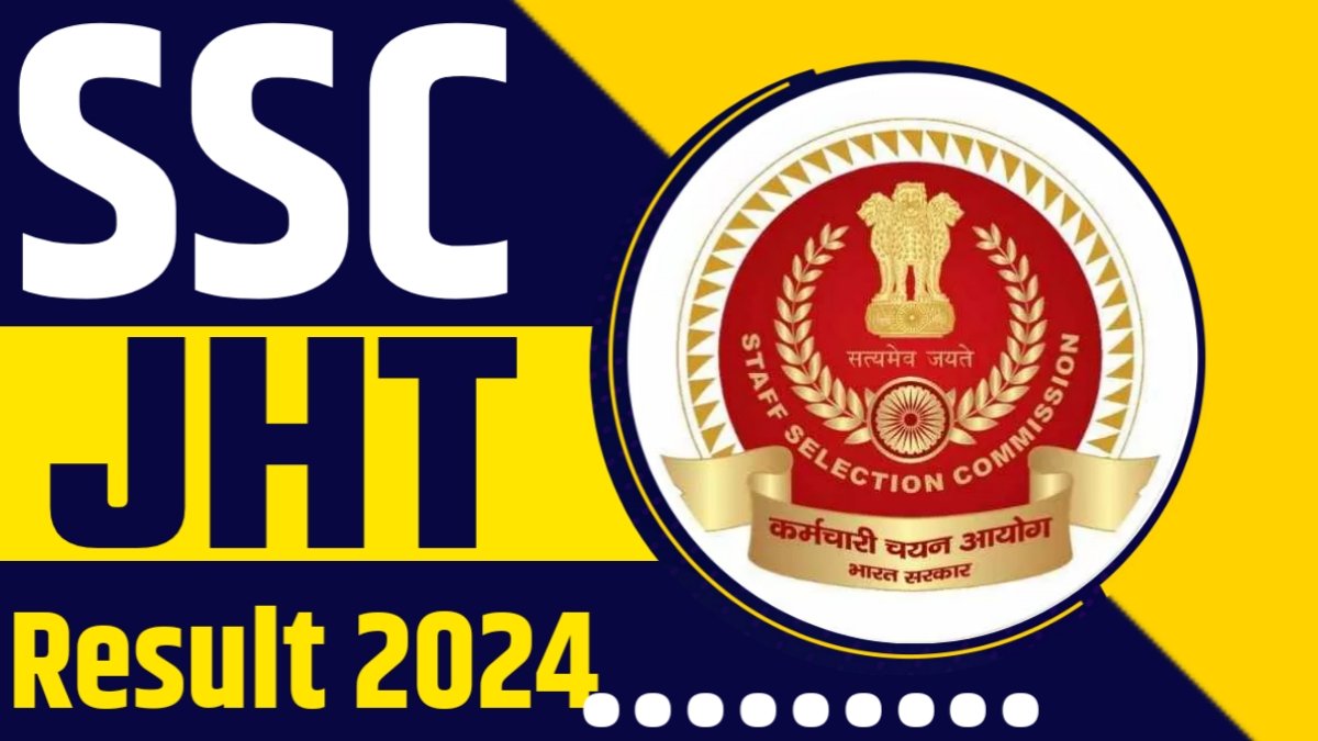 SSC JHT Result 2024